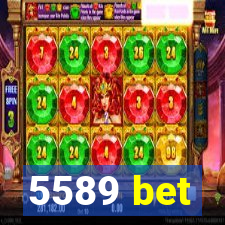 5589 bet